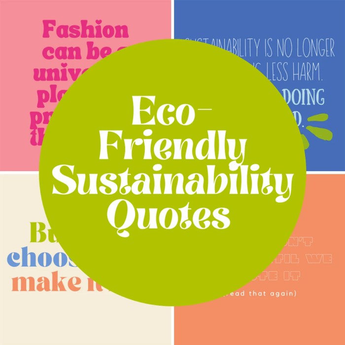 25 Inspiring Quotes About Sustainability and the Environment